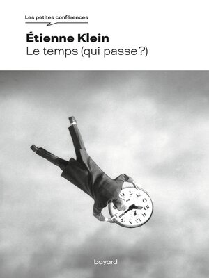 cover image of Le temps (qui passe ?)